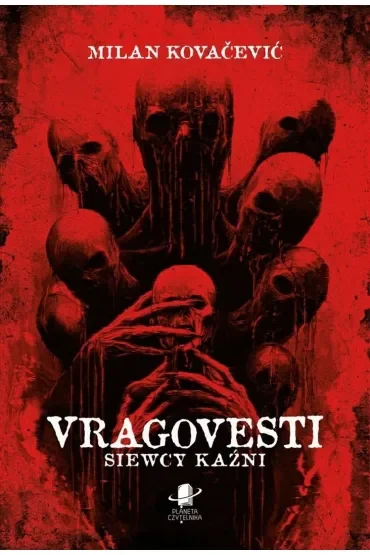 Vragovesti. Siewcy kaźni BR
