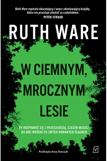 W ciemnym mrocznym lesie