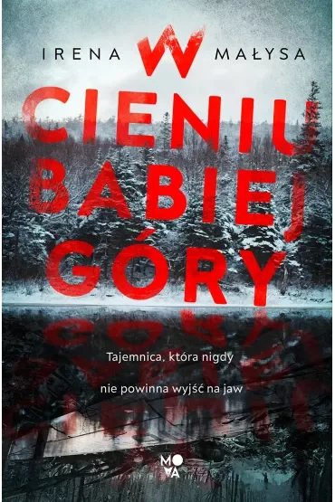 W cieniu Babiej Góry. Baśka Zajda. Tom 1
