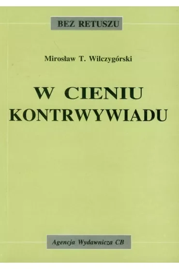W cieniu kontrwywiadu