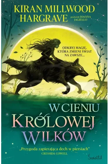 W cieniu królowej wilków. Księgi Geomanty. Tom 1