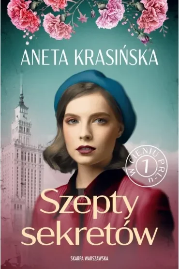 Szepty sekretów. W cieniu PRL-u. Tom 1