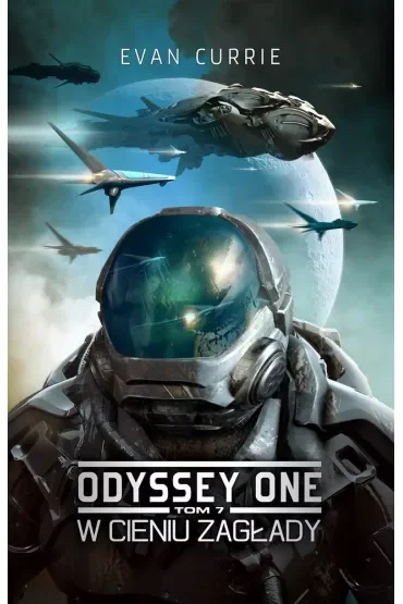 W cieniu zagłady. Odyssey One. Tom 7