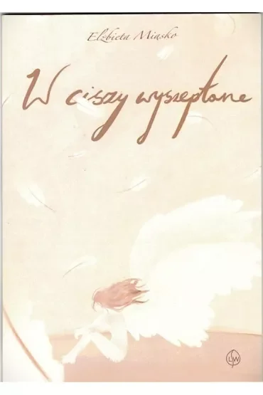 W ciszy wyszeptane