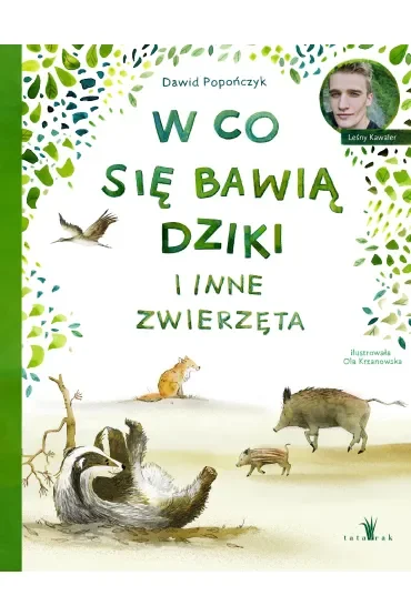 W co się bawią dziki i inne zwierzęta