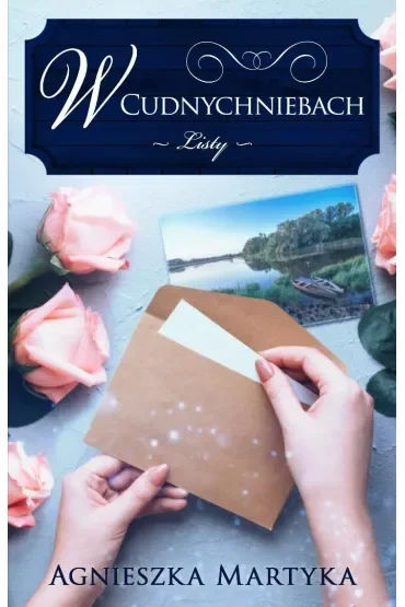 W Cudnychniebach. Listy