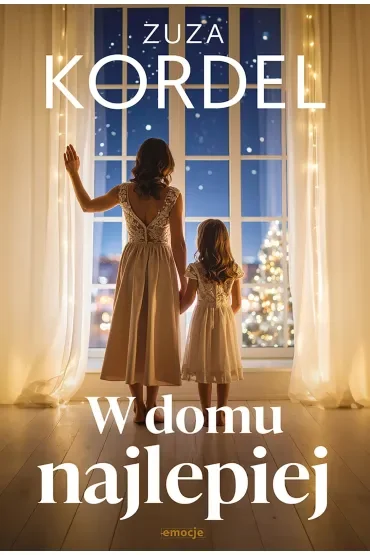 W domu najlepiej
