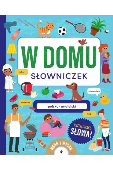 W domu. Słowniczek polsko-angielski