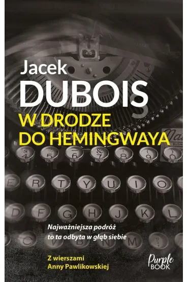 W drodze do Hemingwaya