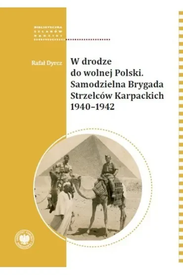W drodze do wolnej Polski