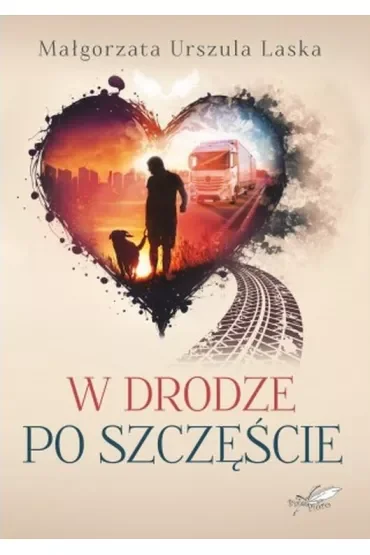 W drodze po szczęście