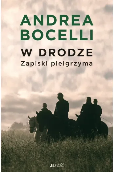 W drodze. Zapiski pielgrzyma