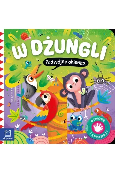 W dżungli. Podwójne okienka. Otwórz i sprawdź