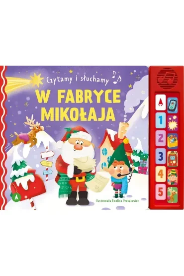 Czytamy i słuchamy. W fabryce Mikołaja