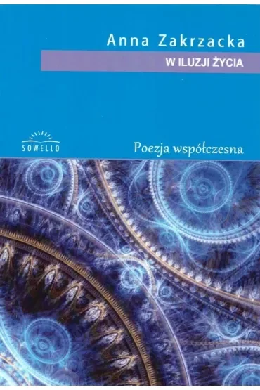 W iluzji życia