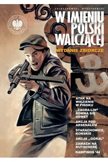W imieniu Polski Walczącej wyd. zbiorcze