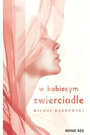 W kobiecym zwierciadle