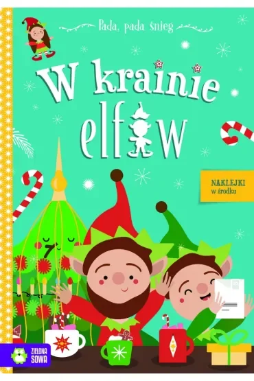 W krainie elfów. Pada, pada śnieg