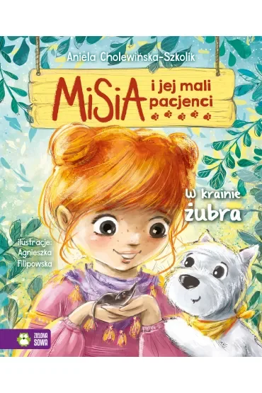 W krainie żubra. Misia i jej mali pacjenci