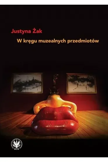 W kręgu muzealnych przedmiotów