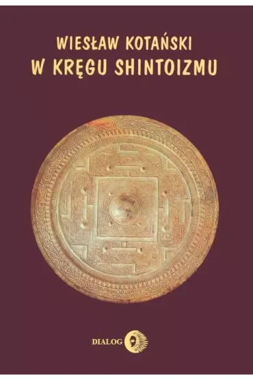 W kręgu shintoizmu Tom I