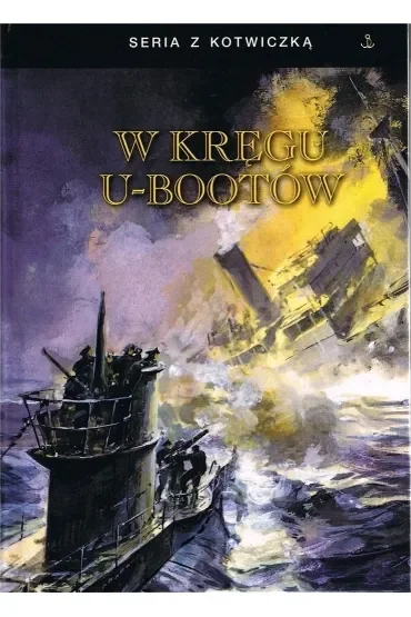 W kręgu U-Bootów BR