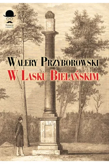 W lasku bielańskim