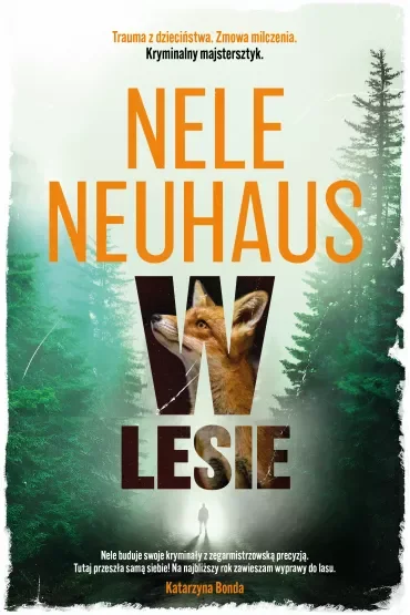 W lesie. Seria Bodenstein i Kirchhoff. Tom 8