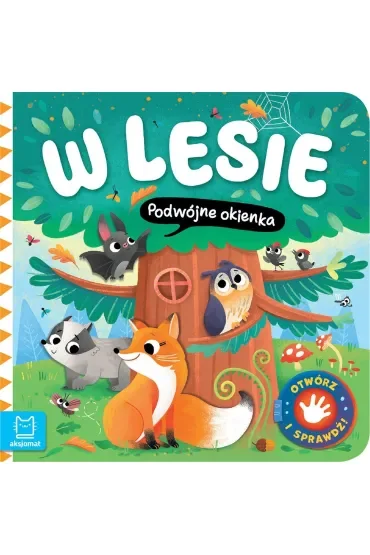 W lesie. Podwójne okienka. Otwórz i sprawdź