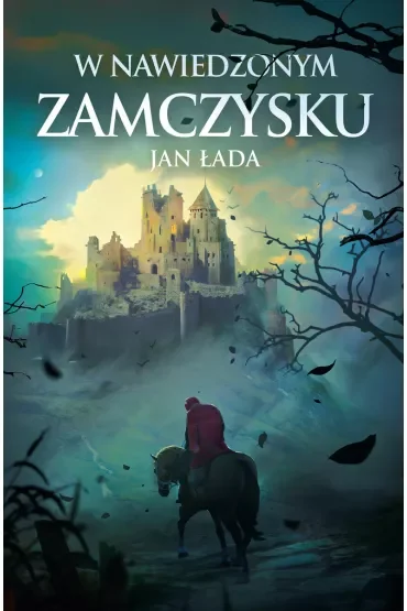 W nawiedzonym zamczysku