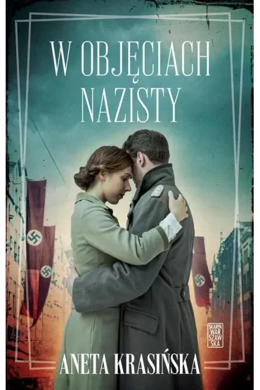 W objęciach nazisty