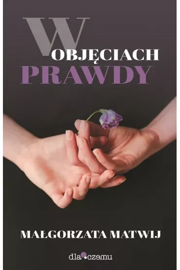 W objęciach prawdy