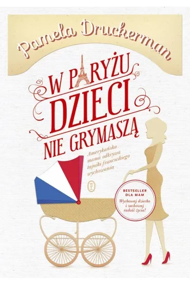 W Paryżu dzieci nie grymaszą