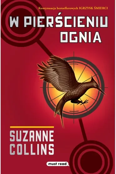 W pierścieniu ognia. Igrzyska śmierci. Tom 2