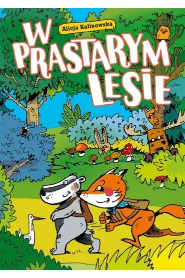 W Prastarym Lesie