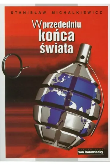 W przededniu końca świata