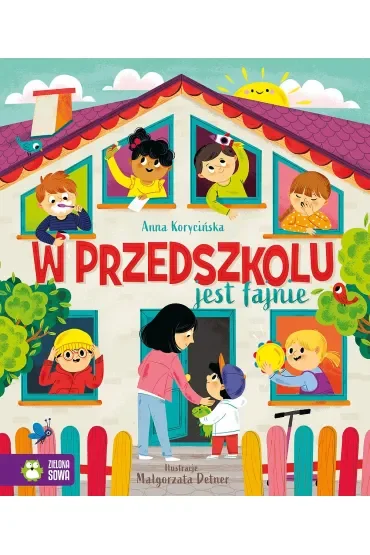 W przedszkolu jest fajnie