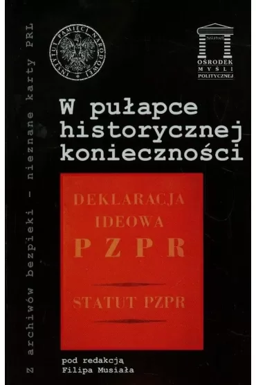 W pułapce historycznej konieczności