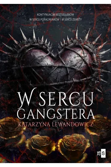 W sercu gangstera. Tom 3