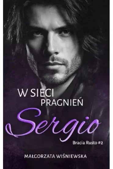 W sieci pragnień. Sergio