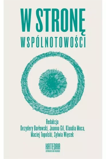 W stronę wspólnotowości