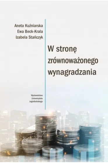 W stronę zrównoważonego wynagradzania