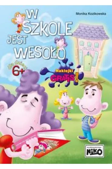 W szkole jest wesoło