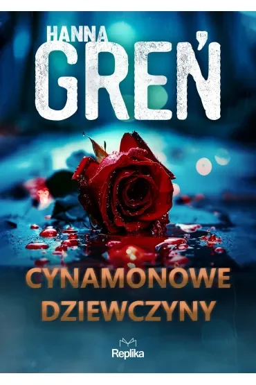 Cynamonowe dziewczyny. Cykl W Trójkącie Beskidzkim. Tom 2
