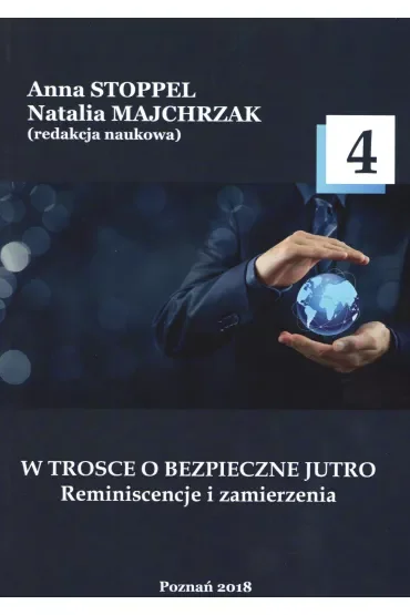 W trosce o bezpieczne jutro 4
