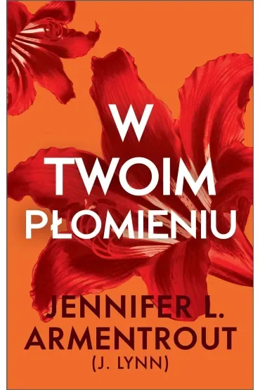 W twoim płomieniu
