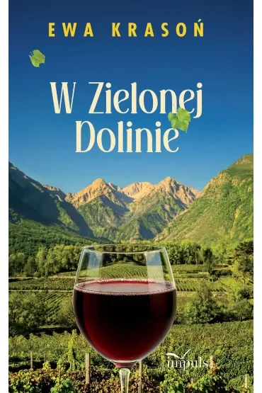 W Zielonej Dolinie