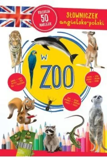 W ZOO. Słowniczek angielsko-polski