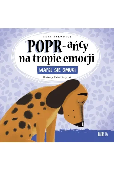 Wafel się smuci. POPR-ańcy na tropie emocji