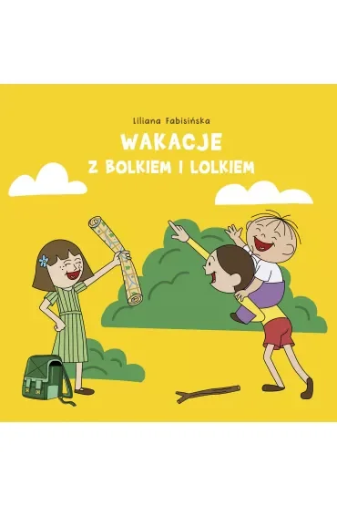 Wakacje z Bolkiem i Lolkiem